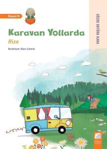 Karavan Yollarda: Rize