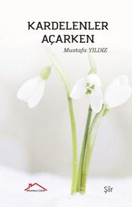 Kardelenler Açarken