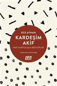 Kardeşim Akif