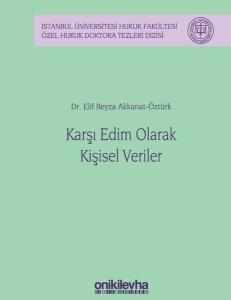 Karşı Edim Olarak Kişisel Veriler (Ciltli)