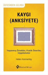 Kaygı (Anksiyete)