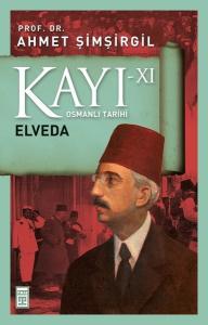 Kayı 11-Elveda