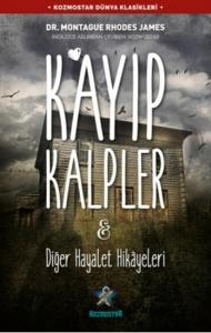 Kayıp Kalpler ve Diğer Hayalet Hikayeleri