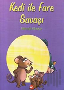 Kedi ile Fare Savaşı