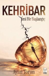 Kehribar - Yeni Bir Başlangıç