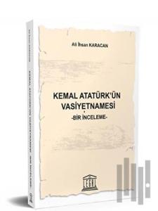 Kemal Atatürk'ün Vasiyetnamesi