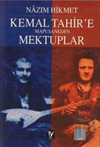 Kemal Tahir’e Mapusaneden Mektuplar