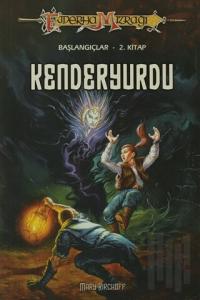 Kenderyurdu Ejderha Mızrağı Başlangıçlar -2. Kitap