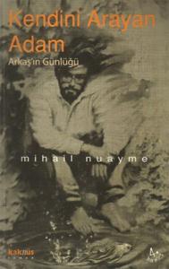 Kendini Arayan Adam Arkaş'ın Günlüğü