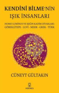 Kendini Bilme'nin Işık İnsanları