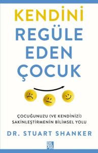 Kendini Regüle Eden Çocuk
