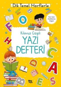 Kılavuz Çizgili Yazı Defteri - Küçük Boy - Dik Temel Harflerle
