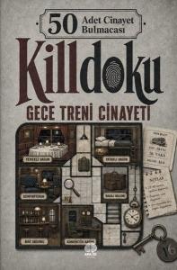 Killdoku Gece Treni Cinayeti - 50 Cinayet Bulmacası