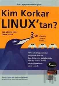 Kim Korkar Linux’tan ?