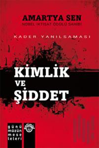 Kimlik ve Şiddet (Ciltli)