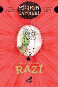 Kimyanın Dehası Razi-Bilimin Öncüleri