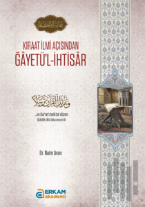 Kıraat İlmi Açısından Ğayetü'l-İhtisar