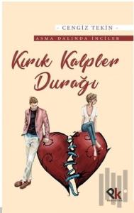 Kırık Kalpler Durağı