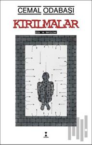 Kırılmalar - Şiir ve Metinler