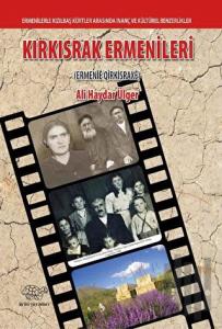 Kırkısrak Ermenileri (Ermenie Qirkisraxe)