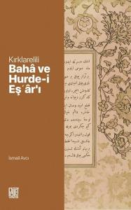 Kırklarelili Baha ve Hurde-i Eş'ar'ı