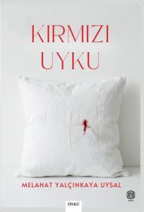 Kırmızı Uyku