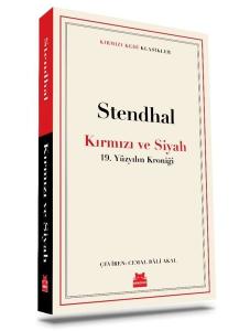 Kırmızı ve Siyah - 19.Yüzyılın Kroniği - Kırmızı Kedi Klasikler