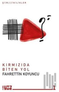 Kırmızıda Biten Yol