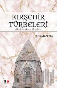 Kırşehir Türbeleri