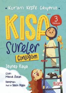 Kısa Sureler Günlüğüm - Kur'an'ı Keşfe Çıkıyoruz - Fleksi Kapak (Ciltli)