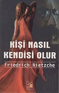 Kişi Nasıl Kendisi Olur