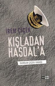 Kışladan Hasdal'a