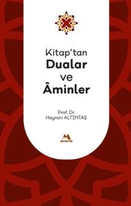 Kitap'tan Dualar ve Aminler