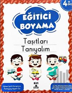 Kivi Eğitici Boyama Taşıtları Tanıyalım