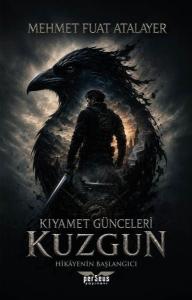 Kıyamet Günceleri: Kuzgun - Hikayenin Başlangıcı