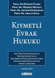 Kıymetli Evrak Hukuku (Ciltli)