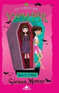 Kız Kardeşim Vampir - Ben OO Ben