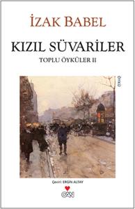 Kızıl Süvariler / Toplu Öyküleri II