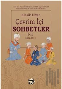 Klasik Divan Çevrimiçi Sohbetler 1 - 2