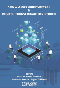 Knowledge Management and Digital Transformation Power (Ciltli)