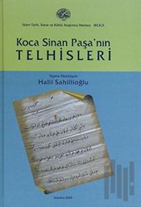Koca Sinan Paşa'nın Telhisleri
