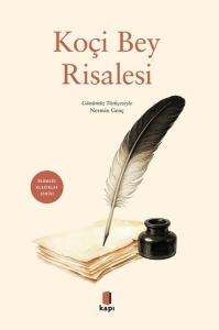 Koçi Bey Risalesi - Ölümsüz Klasikler Serisi