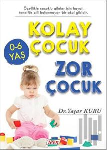 Kolay Çocuk Zor Çocuk