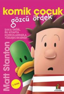 Komik Çocuk: Gözcü Ördek