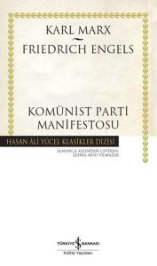 Komünist Parti Manifestosu - Hasan Ali Yücel Klasikler (Ciltli)