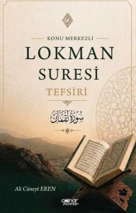 Konu Merkezli Lokman Suresi Tefsiri