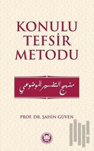 Konulu Tefsir Metodu