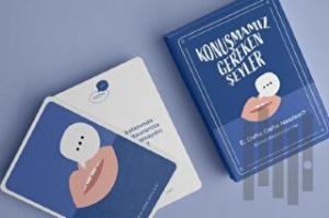 Konuşmamız Gereken Şeyler: E, Daha Daha Nasılsın? (Kutulu Konuşma Kartları)