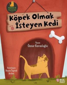 Köpek Olmak İsteyen Kedi - Mırmır'ın Yolculuğu 1