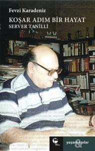 Koşar Adım Bir Hayat Server Tanilli